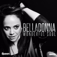 BELLADONNA - Wonderful Soul - Original by BELLADONNA