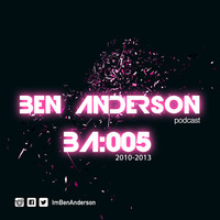 Ben Anderson - BA005 by Ben Anderson