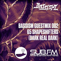Bassism Radio on Sub.FM | Guestmix 002 by 65 Shapeshifters by Tommy Lexxus