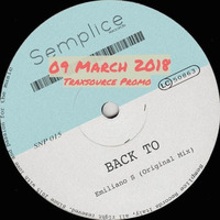 Emiliano S - Back To (Original Mix)#Cut# by Semplice Records