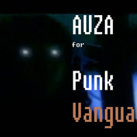 Auza x Punk Vanguard by AUZA