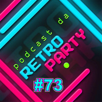 PODCAST DA RETRO #73 by Podcast da Retrô