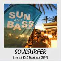 Liveset - SUNANDBASS 2017 Bal Harbour Pool Session by soulsurfer