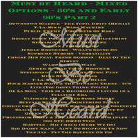 Must be Heard - Mixed Options - 80's and Early 90's Part 2 by Must Be Heard