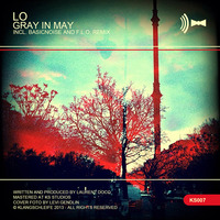 Lo - Gray In May EP