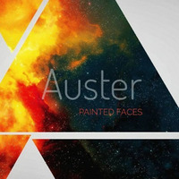 Painted Faces (deal with shit) by Auster Music