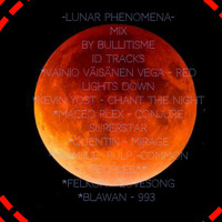 -Lunar Phenomena-  mix  by Bullitisme by Lieven P. aka Bullitisme