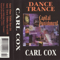 Carl Cox - Dance Trance 'Capital Punishment' (12-11-93) by roadblock