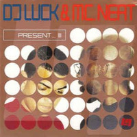 DJ Luck & MC Neat Presents, Vol. 3 disc 2 (2001) by roadblock