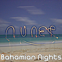 Bahamian Nights by Nuner