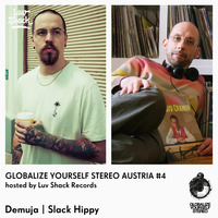 Luv Shack Rec Pres: GYS Austria #4 Demuja / Slack Hippy by Luv Shack Records