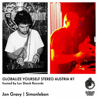 Luv Shack Rec Pres: GYS Austria #7 Simonlebon / Jon Gravy by Luv Shack Records