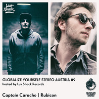 Luv Shack Rec Pres: GYS Austria # 9 Captain Caracho  / Rubicon by Luv Shack Records