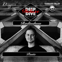 Distinguish pres. Deep Dive Deluxe Radioshow #008 w/Ponte by Distinguish