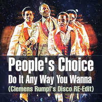 People's Choice - Do It Any Way You Wanna (Clemens Rumpf's Edit) [320 kb/s] by Clemens Rumpf (Deep Village Music)