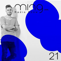 Ming (GER) - Radioshow (021) by Ming (GER)