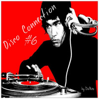 Disco Connection #6 by DeNito