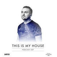 Bartes pres. This Is My House 308 by BARTES PL