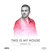 Bartes pres. This Is My House 294 by BARTES PL