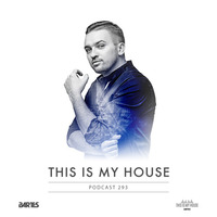 Bartes pres. This Is My House 293 by BARTES PL