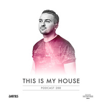 Bartes pres. This Is My House 288 by BARTES PL