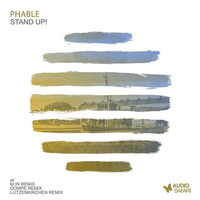 Phable - Stand Up! (Original Mix) [Snippet] by Phable