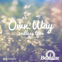 Own Way Feat. Phable - Endless Time (Original Mix) by Phable