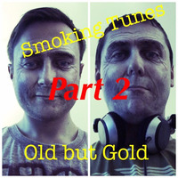 Old But Gold Part 2 by Smoking Tunes