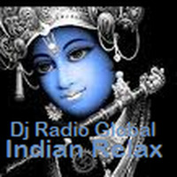 Chill Out Dj Radio Global N° 12 (Indian Relax) by Dj Bo Beat