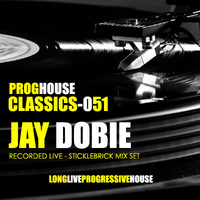 JayDobie-StickleBrickMixSet by Progressive House Classics