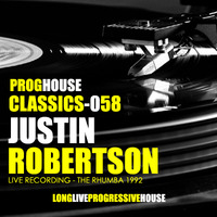 JustinRobertson-LiveAtTheRhumba1992 by Progressive House Classics