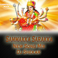 Medaram  Sammaka Sarakka - Song - Mix - By- Dj Shekar &amp; Dj Shiva Smiley www.Djoffice.in by www.Djoffice.in