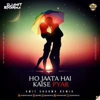 Ho Jaata Hai  - Amit Sharma Remix TG by Amit Sharma