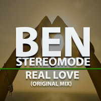 Ben Stereomode - Real Love (Original Mix)[FREE DOWNLOAD] by Ben Stereomode