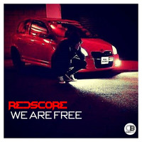 Redscore - We are Free | OUT NOW! on all good stores by DivisionBass Digital (Label)