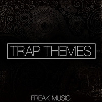 Freak Music - Trap Themes by Producer Bundle