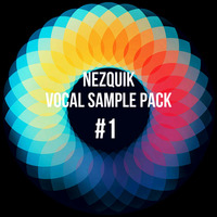 Free Nezquik Vocal Sample Pack by Producer Bundle