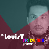DJ LouisT Pride Mix 2018 Vol 1 by DJ LouisT