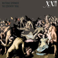 [O413022] - Matthias Springer - The Coventry Trial by Matthias Springer // Aksutique