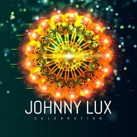 Johnny Lux - Celebration by Johnny Lux