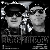 DubCntrl & Frank Couture - Black Therapy EP107 on Radio WebPhre.com by Dan Stringer