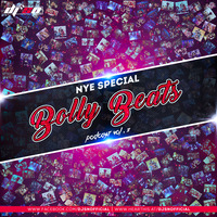 Bolly Beats Vol. 3 (NYE SPECIAL) - DJ SN by SNEXO