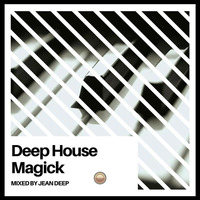Deep House Magick