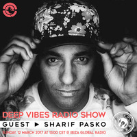 Deep Vibes - Guest SHARIF PASKO - 12.03.2017 by Sharif Pasko