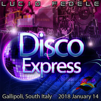 Disco Express by Lucio Fedele