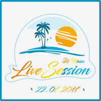 DJ Nasa - Live Session [22.07.2017] #27 by Dj Nasa