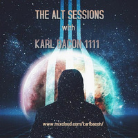 THE ALT SESSIONS 11-17-2017 by Karl Bacon