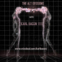 THE ALT SESSIONS 11-01-2017 by Karl Bacon