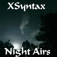 Night Airs by XSyntax