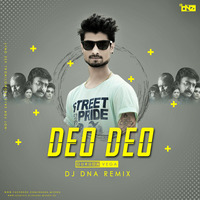Deo Deo by DJ DNA
